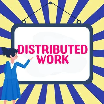 Text showing inspiration Distributed Work. Concept meaning practiced by Stockillustratie