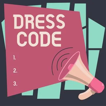 Text showing inspiration Dress Code. Word for an accepted way of dressing for a Stock Illustration