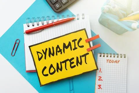 Text showing inspiration Dynamic Content. Internet Concept web content that Stock Photos