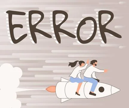 Text showing inspiration Error. Internet Concept mistake Condition of being Illustrazione stock
