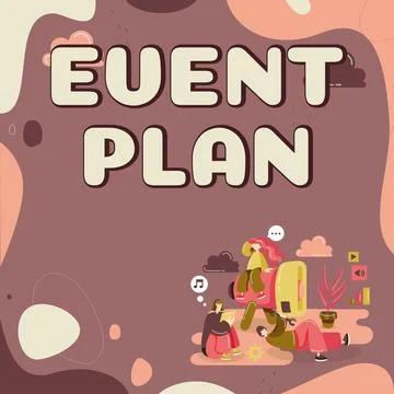 Text showing inspiration Event Plan. Business showcase Process of managing a 库存插图