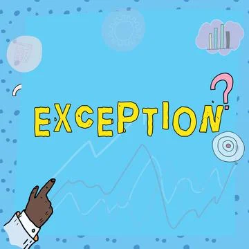 Text showing inspiration Exception. Internet Concept person or thing that is  Stock Illustration