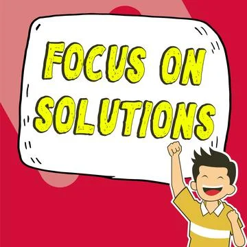 Text showing inspiration Focus On Solutions. Concept meaning powerful practical Stock Illustration