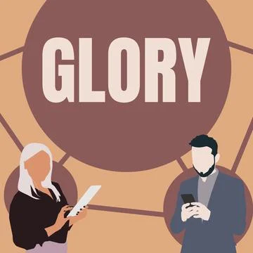 Text showing inspiration Glory. Concept meaning high renown or honor won by Stock Illustration