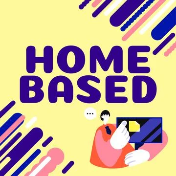 Text showing inspiration Home Based. Word for banking transactions are performed Stock Illustration