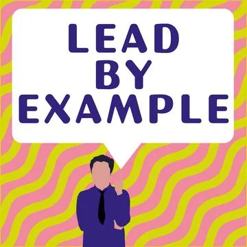 Text showing inspiration Lead By Example. Business showcase Be a mentor leader Stock Illustration