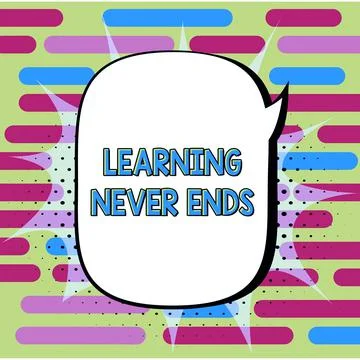 Text showing inspiration Learning Never Ends. Business concept Life Long 스톡 일러스트