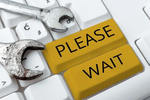 Text showing inspiration Please Wait. Business approach to pause any implemented Stock Photos