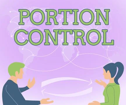 Text showing inspiration Portion Control. Concept meaning knowing the correct Stock Illustration