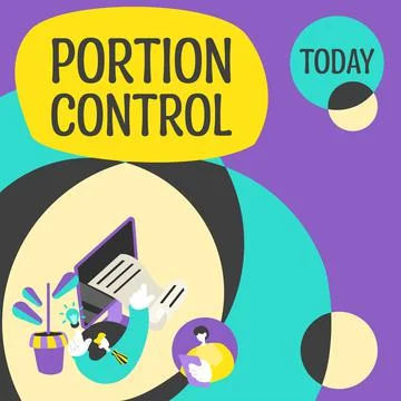 Text showing inspiration Portion Control. Internet Concept knowing the correct Stock Illustration