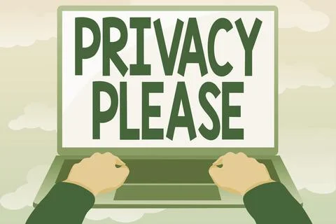 Text showing inspiration Privacy Please. Business showcase asking someone to Stock Illustration