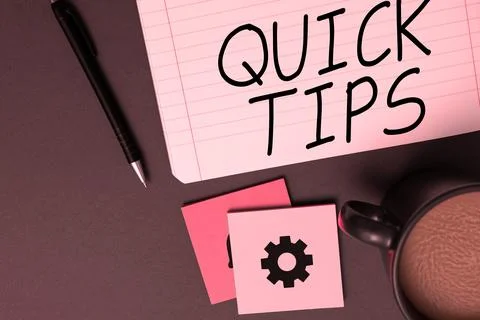 Text showing inspiration Quick Tips. Conceptual photo small but particularly Stock Photos