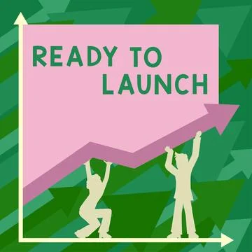 Text showing inspiration Ready To Launch. Business showcase an event to Stock Illustration