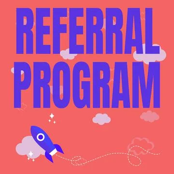 Text showing inspiration Referral Program. Business overview sending own patient Stock Illustration