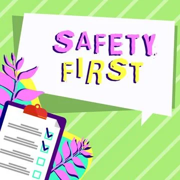 Text showing inspiration Safety First. Word for Avoid any unnecessary risk Live Stock Illustration