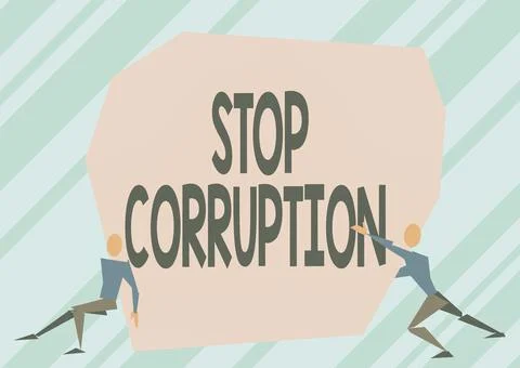 Text showing inspiration Stop Corruption. Concept meaning Put an end in abusing Stock Illustration