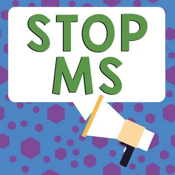 Text showing inspiration Stop Ms. Business idea prevent disease marked by Stock Illustration