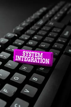 Text showing inspiration System Integration. Internet Concept process of Stock Photos