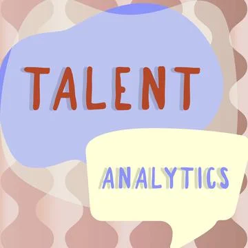 Text showing inspiration Talent Analytics. Internet Concept the enhancement of Stock Illustration