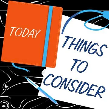 Text showing inspiration Things To Consider. Concept meaning list to check or do Stock Illustration