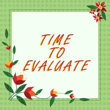 Text showing inspiration Time To Evaluate. Conceptual photo business review Illustrazione stock
