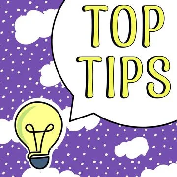 Text showing inspiration Top Tips. Business showcase a small but particularly Stock Illustration