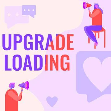 Text showing inspiration Upgrade Loading. Business concept advancement of Stock Illustration