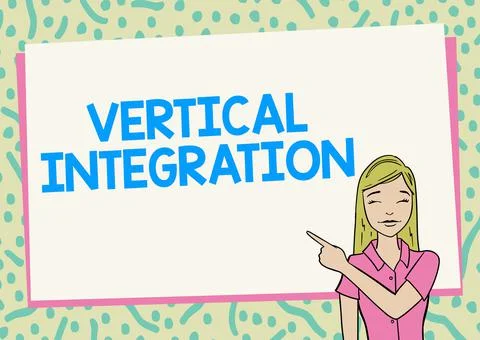 Text showing inspiration Vertical Integration. Business idea Merger of companies Illustrazione stock