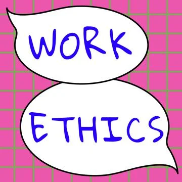 Text showing inspiration Work Ethics. Conceptual photo A set of values centered Stock Illustration