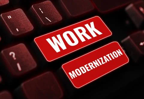 Text showing inspiration Work Modernization. Business showcase changing product 写真素材