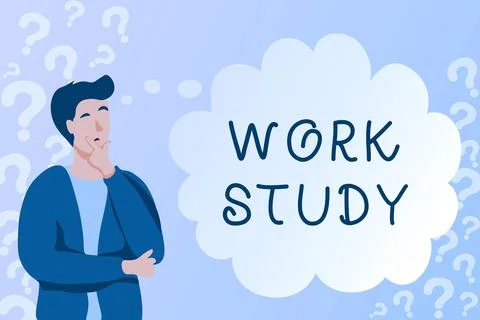 Text showing inspiration Work Study. Business approach college program that 스톡 일러스트
