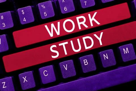 Text showing inspiration Work Study. Business showcase college program that Stock Photos
