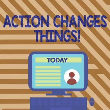 Text sign showing Action Changes Things. Conceptual photo start doing something Stock Illustration