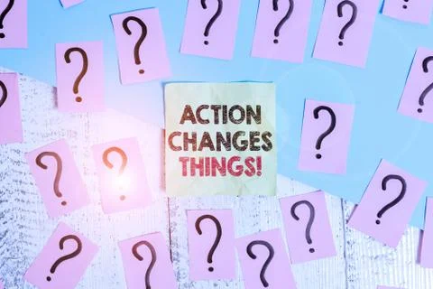 Text sign showing Action Changes Things. Conceptual photo start doing something Stock Photos