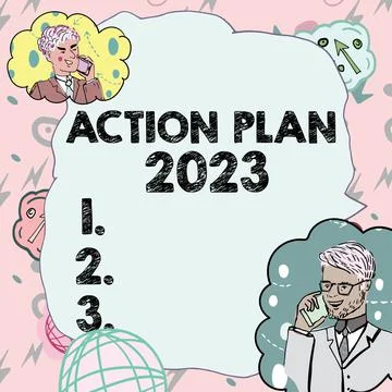 Text sign showing Action Plan 2023, Concept meaning to do list contain number Illustration