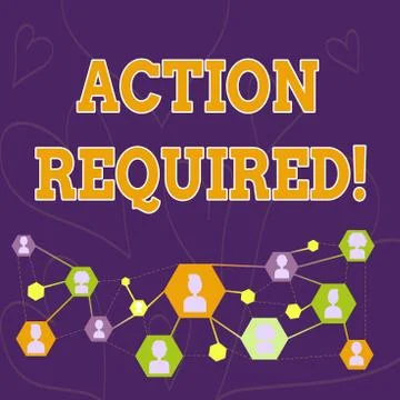 Text sign showing Action Required. Conceptual photo recipient that sender task Stock Illustration