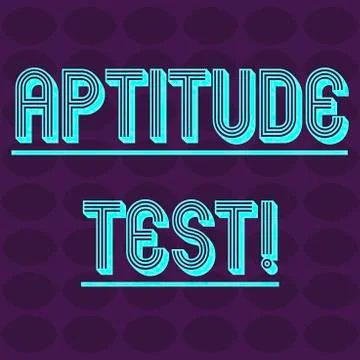 Text sign showing Aptitude Test. Conceptual photo designed to determine a Illustration