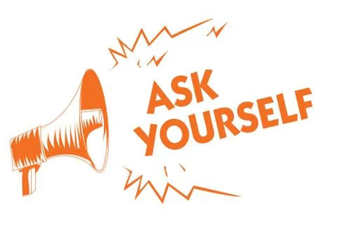 Text sign showing Ask Yourself. Conceptual photo Thinking the future Meaning and Stock Illustration