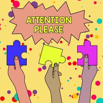 Text sign showing Attention Please. Conceptual photo Asking showing to focus Stock Illustration