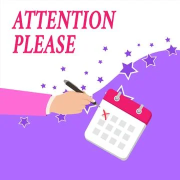 Text sign showing Attention Please. Conceptual photo Asking showing to focus Stock Illustration