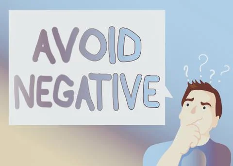 Text sign showing Avoid Negative. Conceptual photo Staying away from pessimistic 库存插图