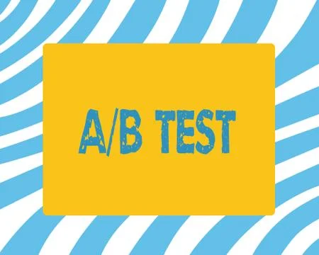 Text sign showing A B Test. Conceptual photo Simple short questionnaire Research Stock Illustration