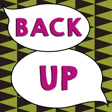 Text sign showing Back Up. Conceptual photo saving important data into internet Stock Illustration