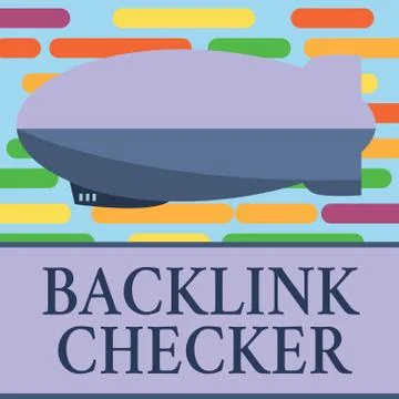 Text sign showing Backlink Checker. Conceptual photo Find your competitors most イラスト素材