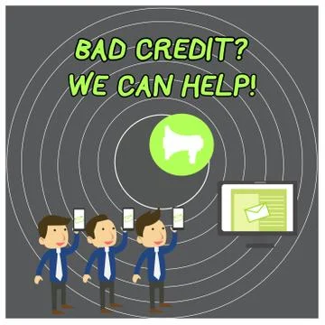 Text sign showing Bad Creditquestion We Can Help. Conceptual photo offerr help 库存插图