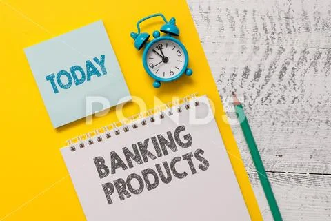 Text sign showing Banking Products. Conceptual photo safe and convenient way or Stock Photos