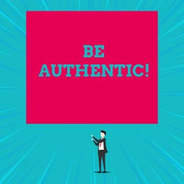 Text sign showing Be Authentic. Conceptual photo Do something that takes cour 스톡 일러스트