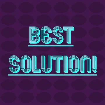 Text sign showing Best Solution. Conceptual photo Alternative or approach that Illustration