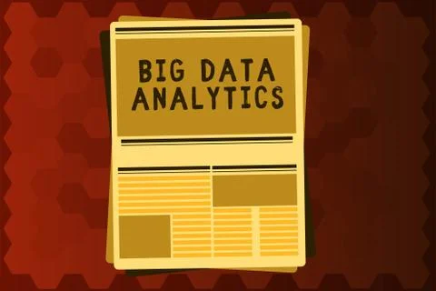 Text sign showing Big Data Analytics. Conceptual photo The process of examining Stock Illustration