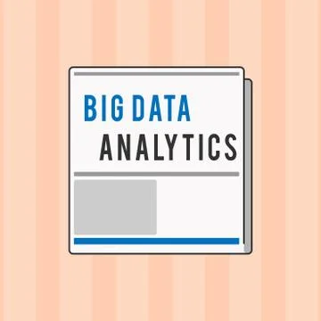 Text sign showing Big Data Analytics. Conceptual photo The process of examining Stock Illustration